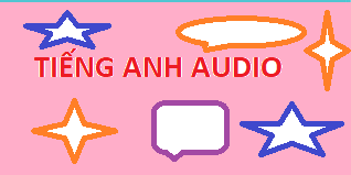 Tieng anh audio